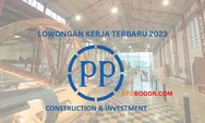 Lowongan Kerja BUMN 2023: PT PP Cari General Manager Colomadu, Simak Kualifikasinya, Batas Daftar 27 Februari!