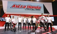 Skuad Pebalap Astra Honda Siap Unjuk Prestasi Level Nasional hingga Dunia