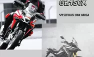 Terbaru CB150X Dikeluarkan Oleh PT AHM Harga Rp33 Juta, Motor Kuat dengan Spesifikasi Berat