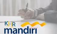 Syarat Pengajuan KUR Mandiri 2023 dan Cara Daftar, Serta Limit Kreditnya