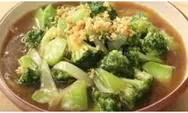 Resep dan Cara Membuat Brokoli Saus Tiram dan Tim Telur, Rasanya Enak dan Disukai Anak-anak