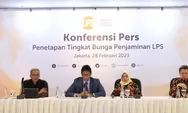 LPS Sesuaikan TBP Guna Jaga Stabilitas Sistem Perbankan dan Perkuat Sinergi Antar Otoritas Keuangan