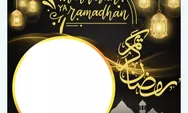 20 Link Twibbon Terbaru Ramadan 2023 dengan Design Menarik untuk Sambut Bulan Puasa