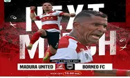 Prediksi Skor Madura United vs Borneo FC BRI Liga 1 2022 2023 Pekan 28 Hari Ini dan Head to Head