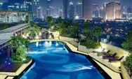 Tarif Semalamnya Rp175 Juta Rupiah, Inilah Daftar 5 Hotel Termahal di Ibu Kota Jakarta dan Fasilitasnya