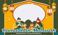 Download Gratis, 50 Link Twibbon Selamat Menunaikan Puasa Ramadhan 2023 Desainnya Kekinian dan Cantik