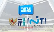 Lowongan Kerja BUMN PT INTI (Persero) Dibuka bagi Lulusan S1 Semua Jurusan, Segera Regristrasi Online di Sini!