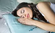 8 Tips Jitu Agar Tidur Berkualitas Setiap Malam, Bisa Tingkatkan Kesehatan Tubuh Lho!