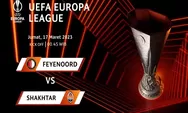 Prediksi Skor Feyenoord vs Shakhtar Donetsk Liga Eropa UEFA 2023 Leg 2 Babak 16 Besar, H2H Imbang
