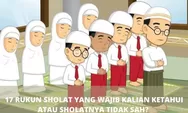 Kenali 17 Rukun Sholat Sebelum Jelang Bulan Ramadhan