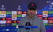 Bagaimana Pelatih Jurgen Kloop Menganalogikan Kekalahan Liverpool dari Real Madrid