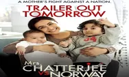 Sinopsis Film Mrs. Chatterjee vs. Norway, Kisah Nyata Jbu Menyuapi Makan Anak Dengan Tangan Berurusan Hukum