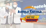 Info Lowongan Kerja Apotek Kimia Farma Penempatan Kota Bogor, Fresh Graduate Bisa Melamar Loh