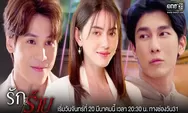 Sinopsis Drama Thailand Rak Rai Tayang 20 Maret 2023 Dibintangi Mai Davika, Perjalanan Cinta Penuh Liku