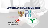 5 Lowongan Kerja BUMN 2023 Terbaru, Mulai dari PT Yodya Karya Hingga Telkom Buka Rekrutmen Besar-besaran!