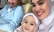 Masya Allah! Khalisa Anak dari Kartika Putri dan Habib Usman Sudah Belajar Puasa Ramadhan Sejak Usia 3 Tahun
