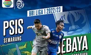 PSIS Semarang vs Persebaya Surabaya di BRI Liga 1 : Head to Head hingga Prediksi Skor dan Susunan Pemain