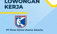 2 FORMASI! PT Sinar Kimia Utama menawarkan lowongan kerja D3 dan S1 , simak kualifikasi yang dicari