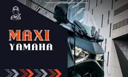 Varian Motor Maxi Yamaha Xmax 250, Nmax 155, Aerox 155, Lexi 125 Semakin Terdepan Harga Ekonimis