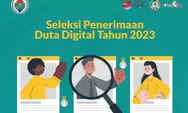 Seleksi Duta Digital  2023 secara resmi dibuka Kemendes PDTT, berikut syarat dan prosedur pendaftaran