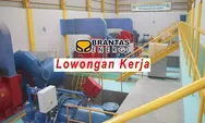 PT Brantas Energi membuka lowongan kerja April 2023, cek syarat dan posisi yang ditawarkan