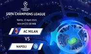 Prediksi Skor AC Milan vs Napoli Perempat Final Leg 1 Liga Champions 2023, Laga Terakhir AC Milan Menang
