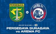 Nonton Persebaya Surabaya vs Arema FC di BRI Liga 1 Malam Ini, 11 April 2023 via Live Streaming, Link DI SINI