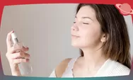 5 Rekomendasi Setting Spray yang Mampu Bikin Makeup Tahan Seharian, Wajib Dipake Untuk Momen Lebaran 2023