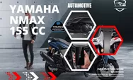 Yamaha Nmax 155 Memberikan Warna Baru Bagi Pecinta Motor Maxi, Ciptakan Harga dan Fitur Gahar
