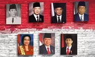 Taukah Kamu, Inilah 7 Nama- Nama Presiden Yang Pernah Memimpin Indonesia