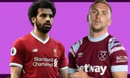 West Ham United vs Liverpool di Liga Premier: The Reds Hasilkan Skor Tipis, The Hammers Kewalahan?