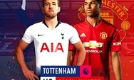 LIVE STREAMING SCTV siaran langsung Tottenham vs Man United di Liga Inggris, Langsung Klik