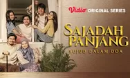 NONTON SAJADAH PANJANG SUJUD dalam DOA 2023 Full Episode Bukan di LK21