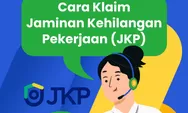 Ini dia cara pengajuan klaim manfaat program JKP bagi karyawan yang terkena PHK lewat portal SIAPkerja
