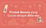 Simak Yuk! Berikut Produk Kecantikan yang Cocok dengan Shio Kamu, Siap Taklukkan Rintangan di Tahun 2023