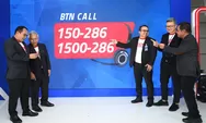Lengkapi Contact Center 1500286, Bank BTN Luncurkan BTN Call Nomor Baru 150286