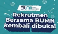 Tak Jadi Dibuka Hari Ini, Cek Jadwal Baru Rekrutmen Bersama BUMN 2023