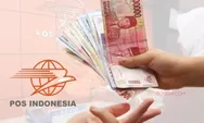 PT Pos dan Bank Himbara Selesaikan Pencairan, 8 Golongan Ini  Bansosnya Hangus, Siapa Saja?