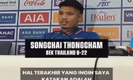 Pernyataan bek Timnas U-22 Thailand jelang laga final SEA Games 2023 Kamboja, bikin geram suporter Indonesia