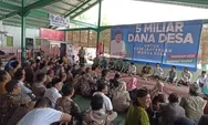 Dana Desa Rp5 Miliar, Kades Harus Komitmen dan Tanggungjawab