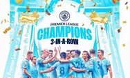 Selamat!! Manchester City Juara Premier League 3 Musim Beruntun