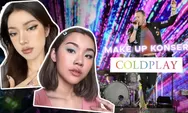 5 Rekomendasi Makeup untuk Konser Coldplay, Tampil Slay dan Stand Out di Depan Chris Martin!
