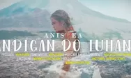 Lirik Lagu Batak Kontroversial 'Andigan Do Tuhan' Oleh Anis Gea, Dituding Plagiat Lagu China