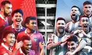 Jangan Terlewat! Hari Ini War Hari Terakhir Tiket Timnas Indonesia Vs Argentina