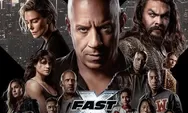 Nonton Legal, Link Nonton Film Fast X Sub Indo, Gratis Tanpa Iklan, Full Movie dan Full HD