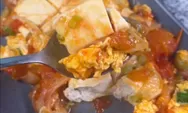 Resep Tahu Telur Tomat, Masakan Murah Dijamin Enak dan Gampang, Cocok Buat Sarapan!