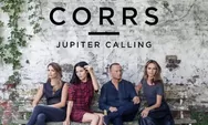 Profil Grup Band The Corrs Tampil di Jakarta Juli 2023, Warganet: Baru Dijual Tiket Sudah Habis