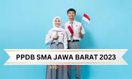 Pendaftaran PPDB SMA Jabar Tahap 2 Dimulai Besok, Catat Jadwal Lengkapnya!