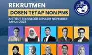 Lowongan Kerja Dosen Tetap Institut Teknologi Sepuluh Nopember  atau ITS, Cek Syaratnya!