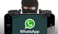 HATI-HATI! Begini modus pencurian data alias phising via WA, password bisa dicuri